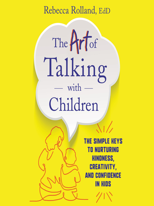 Title details for The Art of Talking With Children by Rebecca Rolland - Available